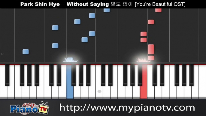 Park Shin Hye - Without Saying/Words (You're Beautiful OST) [Piano Tutorial @ 100% speed]