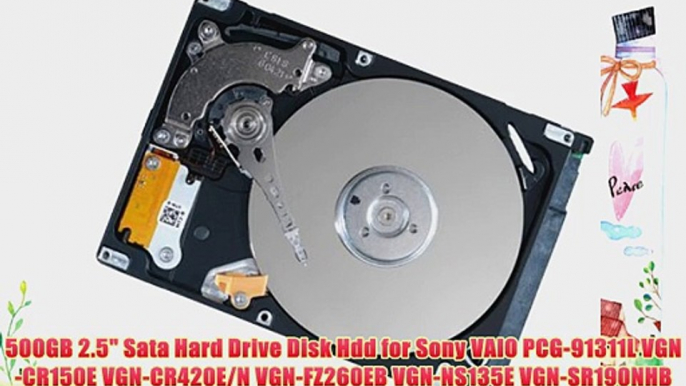 500GB 2.5 Sata Hard Drive Disk Hdd for Sony VAIO PCG-91311L VGN-CR150E VGN-CR420E/N VGN-FZ260EB