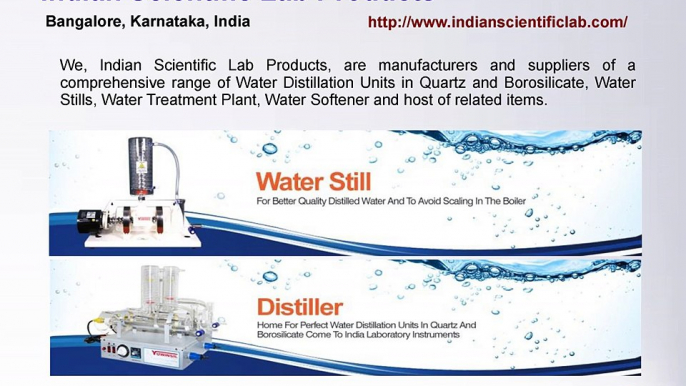 Quartz,Glass Water Distillation Units,Water Treatment Plant,Laboratory Ware & equipments-Indian Scientific Lab Products