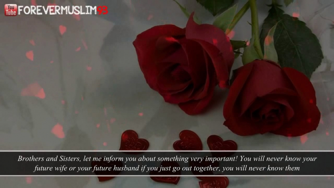 Important Reminder ┇ Marriage-In the Islamic Way ᴴᴰ ┇ By Sh. Bilal Assad