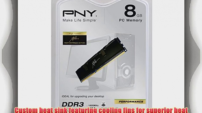 PNY XLR8 DDR3 8GB 1600MHz (PC3-12800) CAS 9 1.5V PC Memory Desktop Module (MD8192SD3-1600-X9)