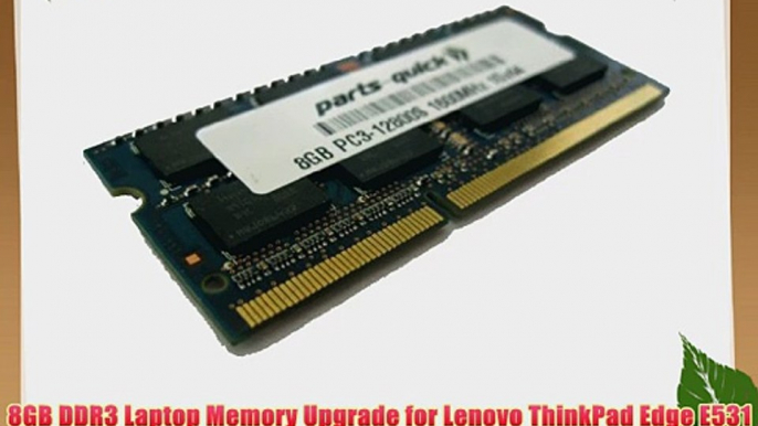 8GB DDR3 Laptop Memory Upgrade for Lenovo ThinkPad Edge E531 Notebook PC3-12800S 204 pin 1600MHz