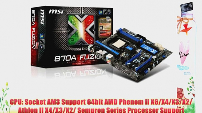 MSI Socket AM3/ AMD 870/ DDR3/ SATA3 and USB3.0/ A and GbE/ATX DDR3 1066 Motherboards 870A