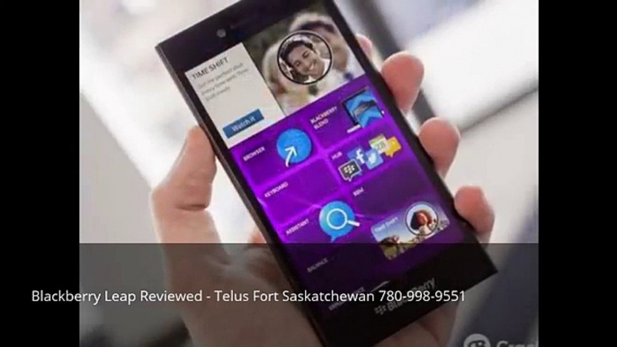 Blackberry Leap Reviewed -Telus Fort Saskatchewan