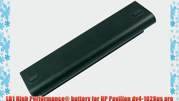 LB1 High Performance Battery for HP Pavilion dv4-1028us Laptop Notebook Computer PC [9-Cell