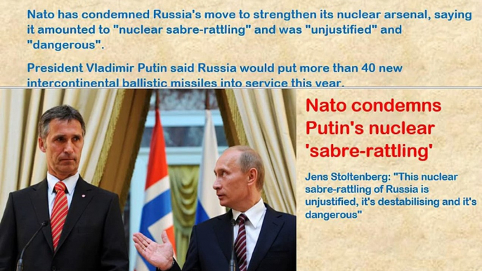 Nato condemns Putin's nuclear 'sabre-rattling' - Nato Secretary-General Jens Stoltenberg said