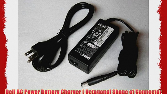 Dell AC Power Battery Charger ( Octagonal Shape of Connector Plug ) with Power Cord for Dell