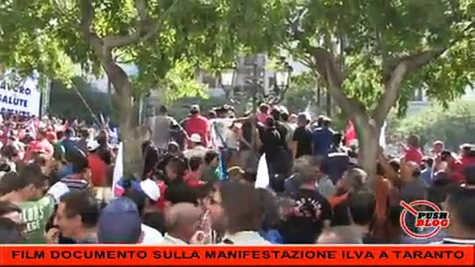 Film Documentario Manifestazione #Ilva #Taranto 02 Agosto 2012