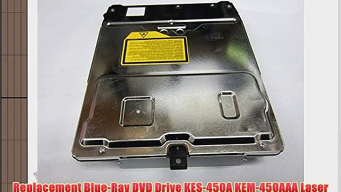 Replacement Blue-Ray DVD Drive KES-450A KEM-450AAA Laser Lens for Sony Playstation3 PS3 CECH-2001A