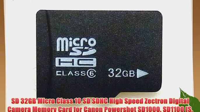 SD 32GB Micro Class 10 SD SDHC High Speed Zectron Digital Camera Memory Card for Canon Powershot