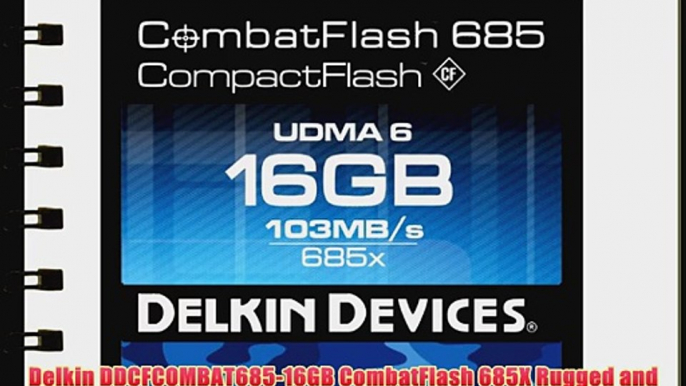 Delkin DDCFCOMBAT685-16GB CombatFlash 685X Rugged and Waterproof Memory Card for Digital Cameras