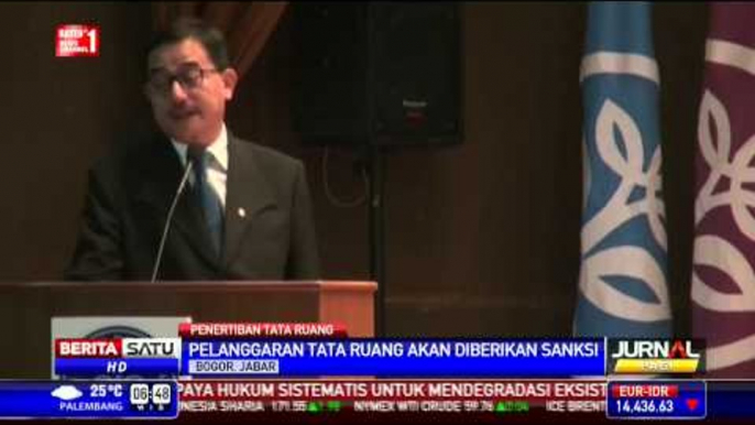 Pelanggaran Tata Ruang akan Diberikan Sanksi