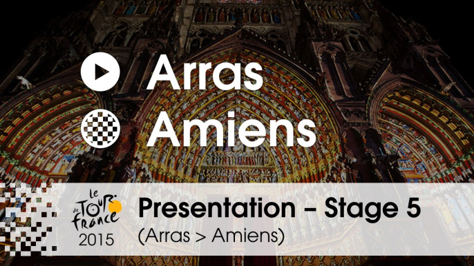 Presentation - Stage 5 (Arras > Amiens): by Eddy Seigneur – IAM Cycling sporting director