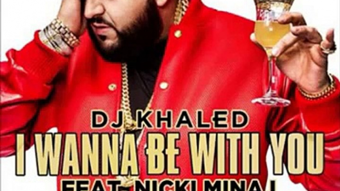 DJ Khaled Feat Future, Nicki Minaj & Rick Ross   I Wanna Be With You Instrumental  1080p