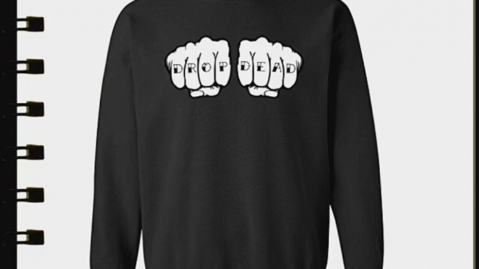 Drop Dead Tattoo On Fists Hands Crew Neck Sweatshirt Charcoal Grey (L)