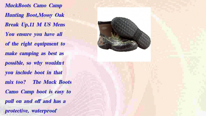 MuckBoots Camo Camp Hunting Boot Mossy Oak Break Up