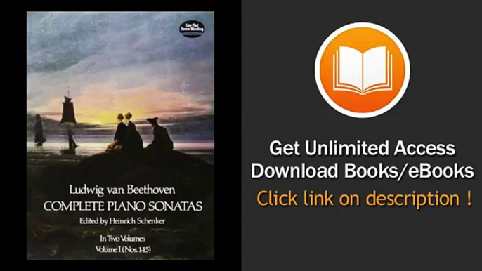 Ludwig Van Beethoven Complete Piano Sonatas Volume 1 PDF Book