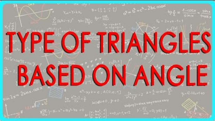 417.CBSE Class VI Maths,  ICSE Class VI Maths -  Type of Triangles - Based on Angle