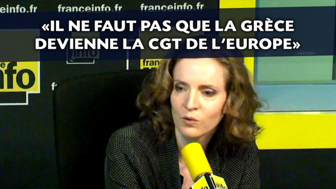 «Il ne faut pas que la Grèce devienne la CGT de l'Europe» pour Nathalie Kosicusko-Morizet