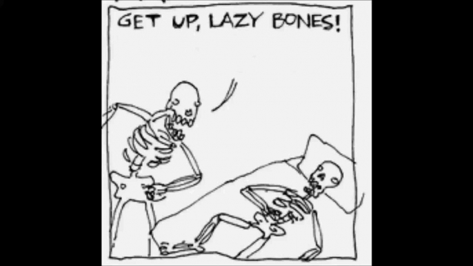 Lazy Bones