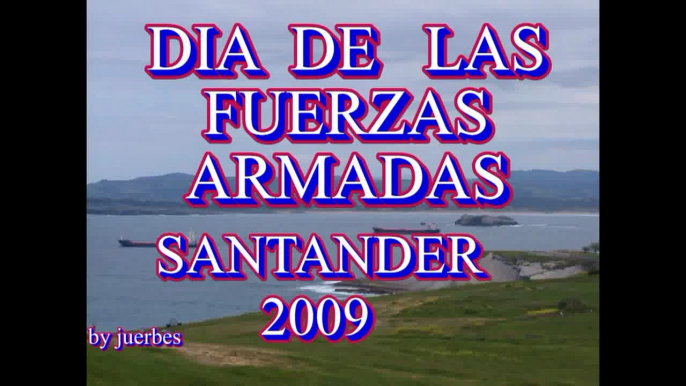 Dia de las fuerzas armadas 2009 santander cantabria