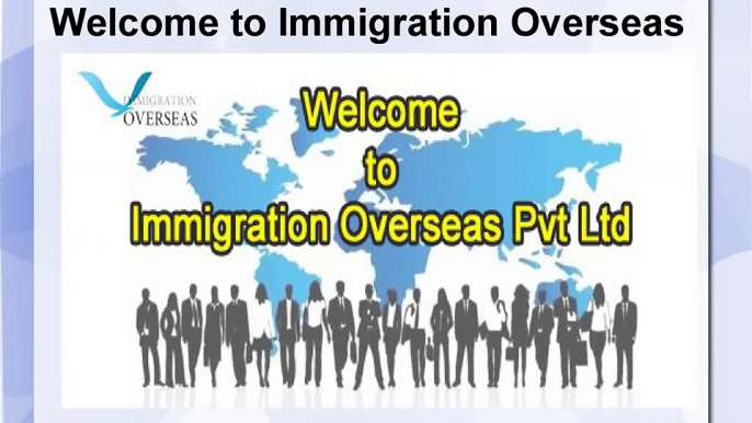 Immigration Overseas - Canada Visa, Australia Visa, New Zealand Visa, Hong Kong Visa