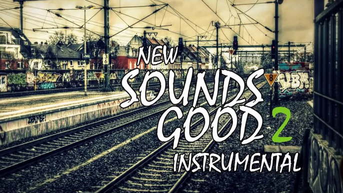 Sounds Good2 -(Beat Instrumental Underground/ Freestyle/ Hip Hop/ Rap)