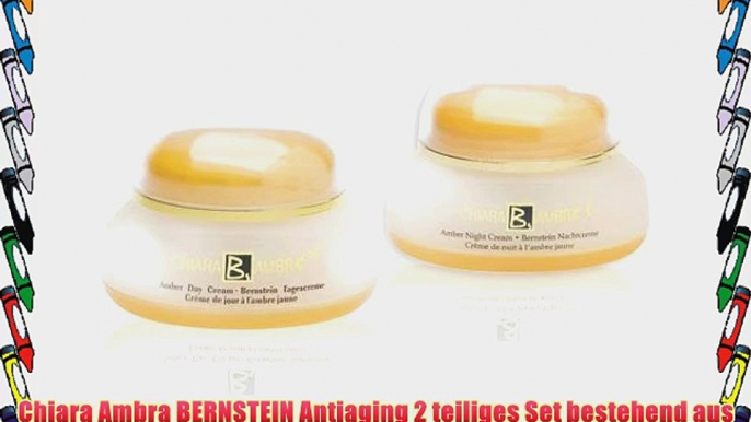 Chiara Ambra BERNSTEIN Antiaging 2 teiliges Set bestehend aus Tagescreme und Nachtcreme je