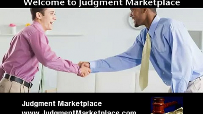 JUDGMENT MARKETPLACE-BUY SELL TRADE JUDGMENTS