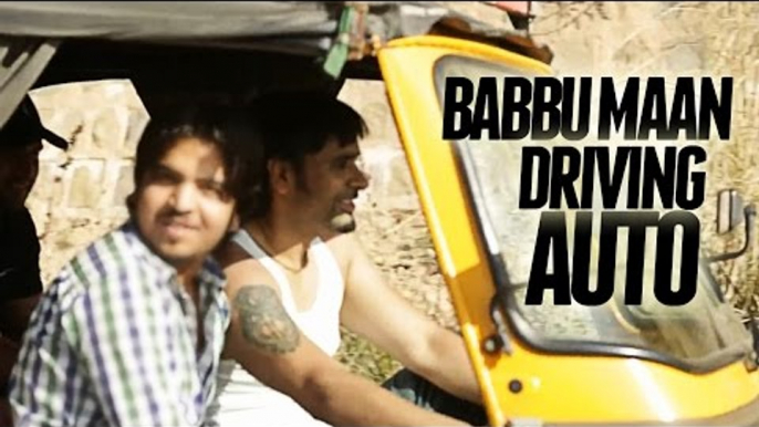 Babbu Maan Driving Auto | 2013 | Babbu Maan Online