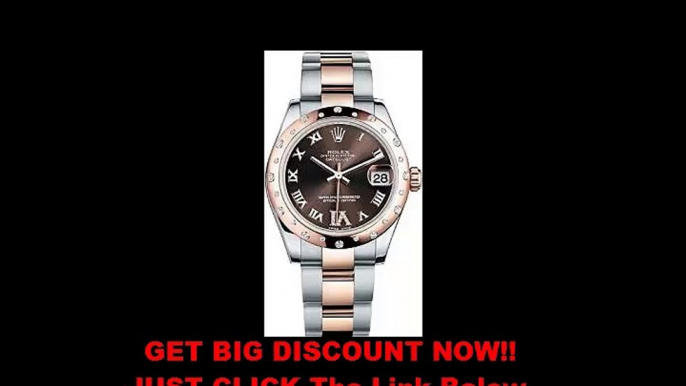 SALE ROLEX DATEJUST 31MM STEEL AND ROSE GOLD WATCH WITH 24 DIAMONDS BEZEL CHOCOLATE DIAMOND DIAL UNWORN 178341