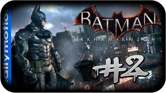 Batman Arkham Knight parte 2 Español Gameplay