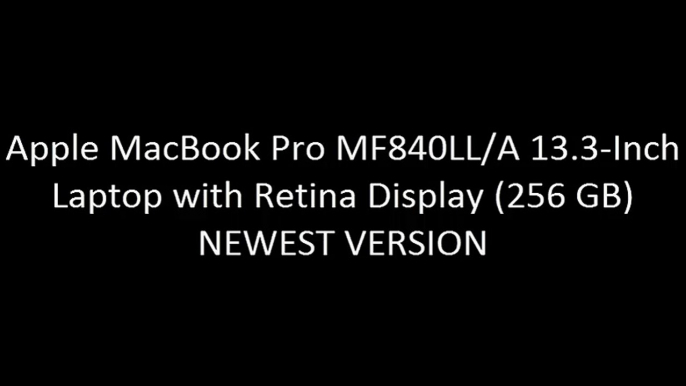 Apple MacBook Pro MF840LL/A 13.3-Inch Laptop with Retina Display (256 GB) NEWEST VERSION