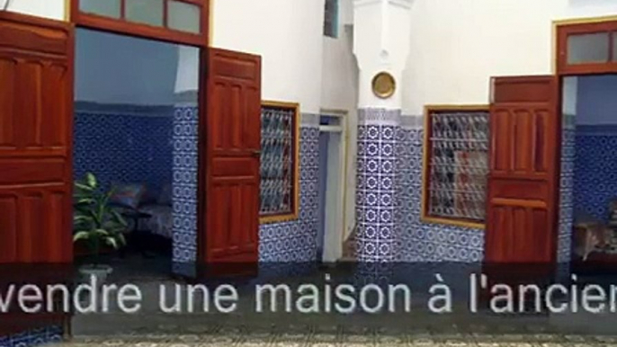 Maison à Vendre [Fés] Maroc 2012