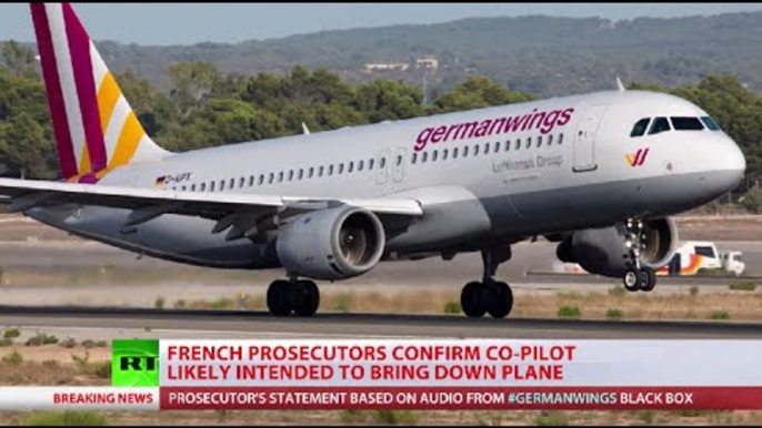 Germanwings co-pilot crashed plane deliberately - prosecutor