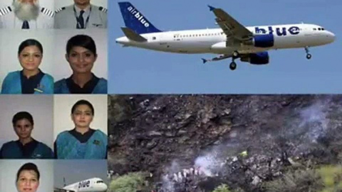 Air Blue Crash Islamabad , Pakistan (Margilla Hills 28 July 2010)