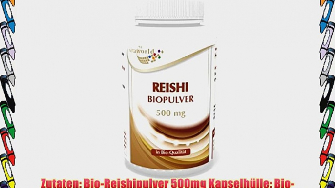 Vita World Reishi Pulver Bio Qualit?t 500mg 120 Kapseln Apotheken Herstellung ganoderma lucidum