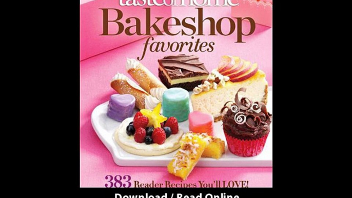 [Download PDF] Taste of Home Bake Shop Favorites 383 Reader Recipes Youll Love