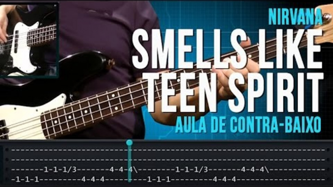 Nirvana - Smells Like Teen Spirit (como tocar - aula de contra-baixo)