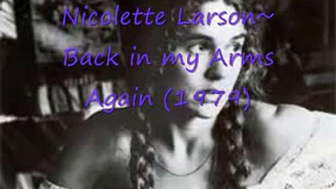 Nicolette Larson: Back in My Arms Again