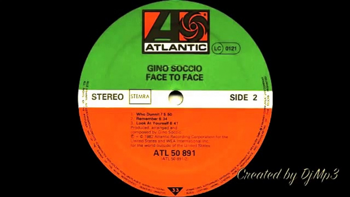 Gino Soccio - Remember (Atlantic Records 1982)