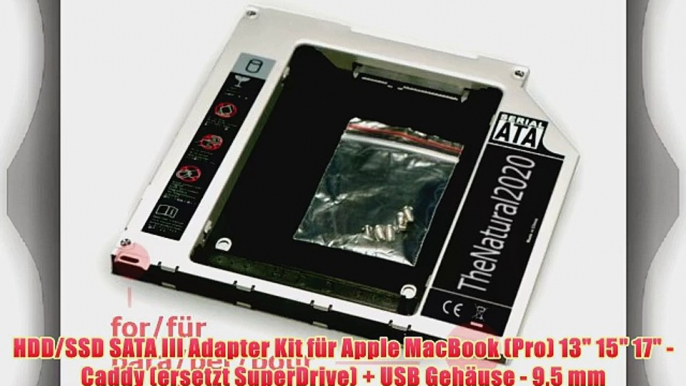 HDD/SSD SATA III Adapter Kit f?r Apple MacBook (Pro) 13 15 17 - Caddy (ersetzt SuperDrive)