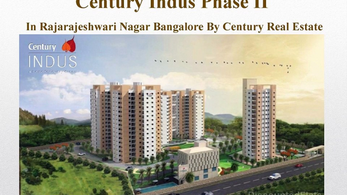 Flats  in Bangalore-Century Indus Phase II-Discountedflats.com