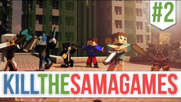 Kill The SamaGames - Partie 2