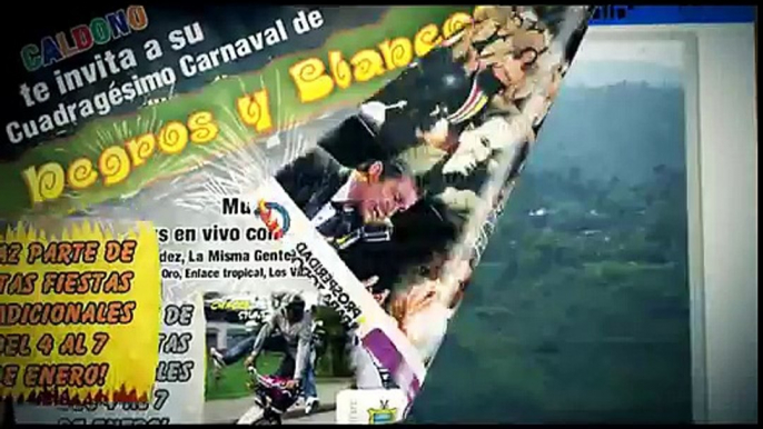 Promocional Carnavales Blancos y Negros, Caldono, Cauca 2013