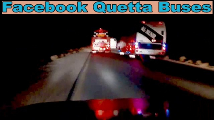 Quetta Buses Night Convey