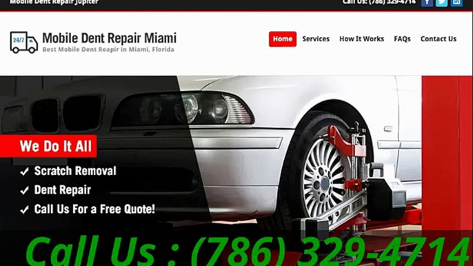 Best Mobile Dent Repair {Fort Lauderdale|Lake Harbor|Okeechobee|Dania|Vero Beach|Clewiston|Hollywood|Pembroke Pines|Hallandale|Miami|North Miami Beach|Opa Locka|Moore Haven|Hialeah|Winter Beach|Miami Beach|Wabasso|Sebastian|Fellsmere|Roseland|Labelle|Lori