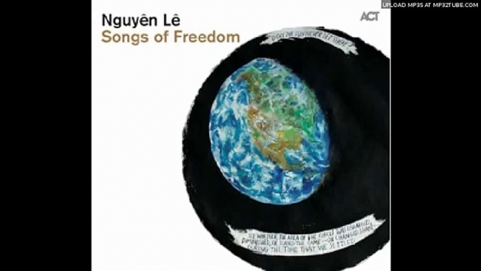 Nguyên Lê - Songs of Freedom - Eleanor Rigby