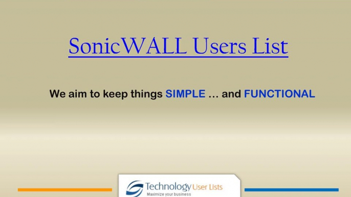 SonicWall Users List | SonicWall Customer List | SonicWall Users Lists