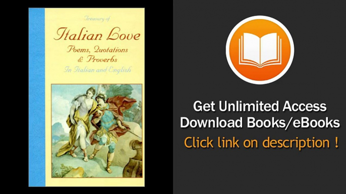 Treasury Of Italian Love Poems Quotations And Proverbs EBOOK (PDF) REVIEW